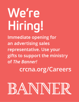 We're hiring! Immediate opening for an advertising slaes representative. crcna.org/Careers