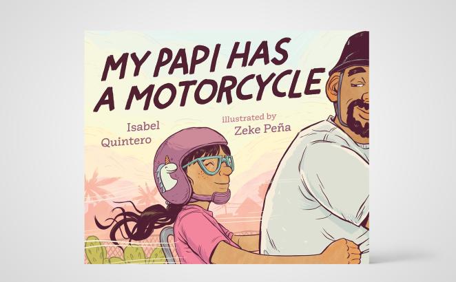 My Papi Has a Motorcycle 