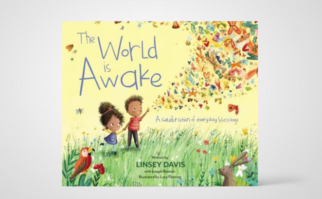 The World Is Awake: A Celebration of Everyday Blessings