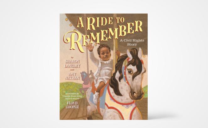 A Ride to Remember: A Civil Rights Story