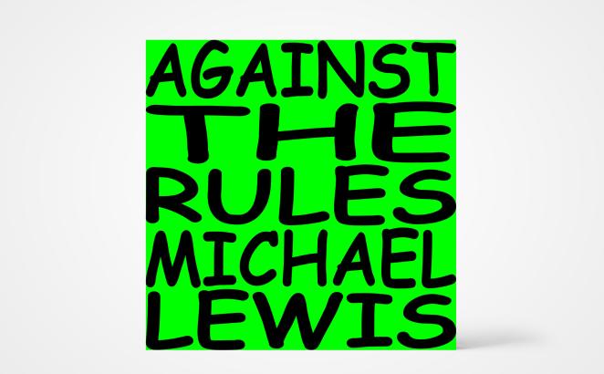 Against the Rules Podcast