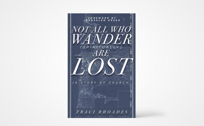 Not All Who Wander (Spiritually) Are Lost