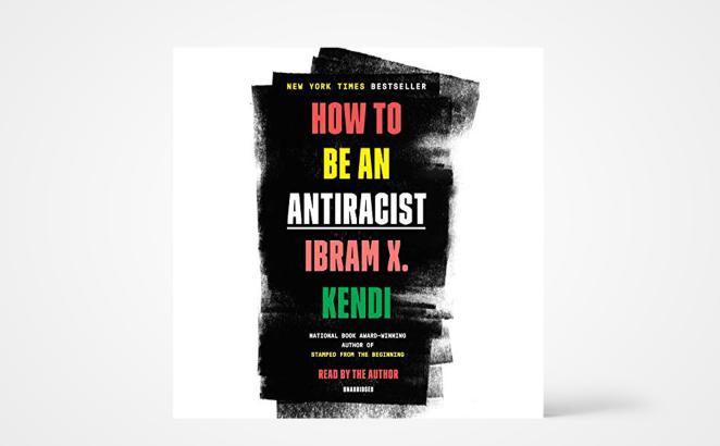 How to Be an Antiracist Audiobook