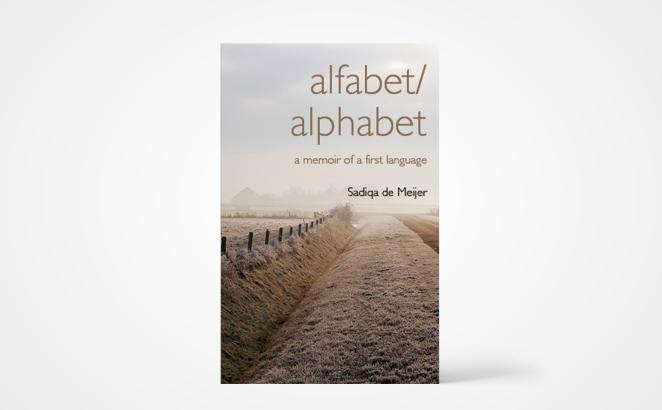 Alfabet/Alphabet: A Memoir of a First Language 