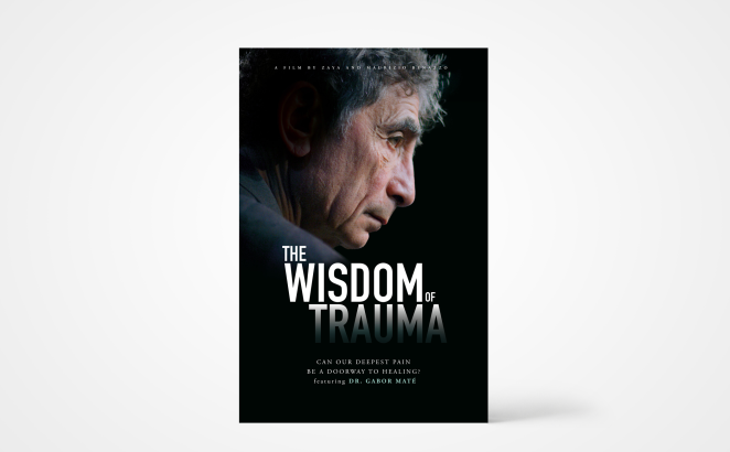 The Wisdom of Trauma