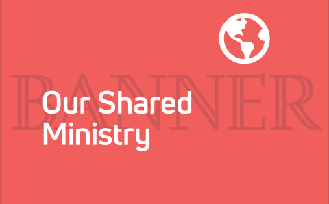Our Shared MInistry