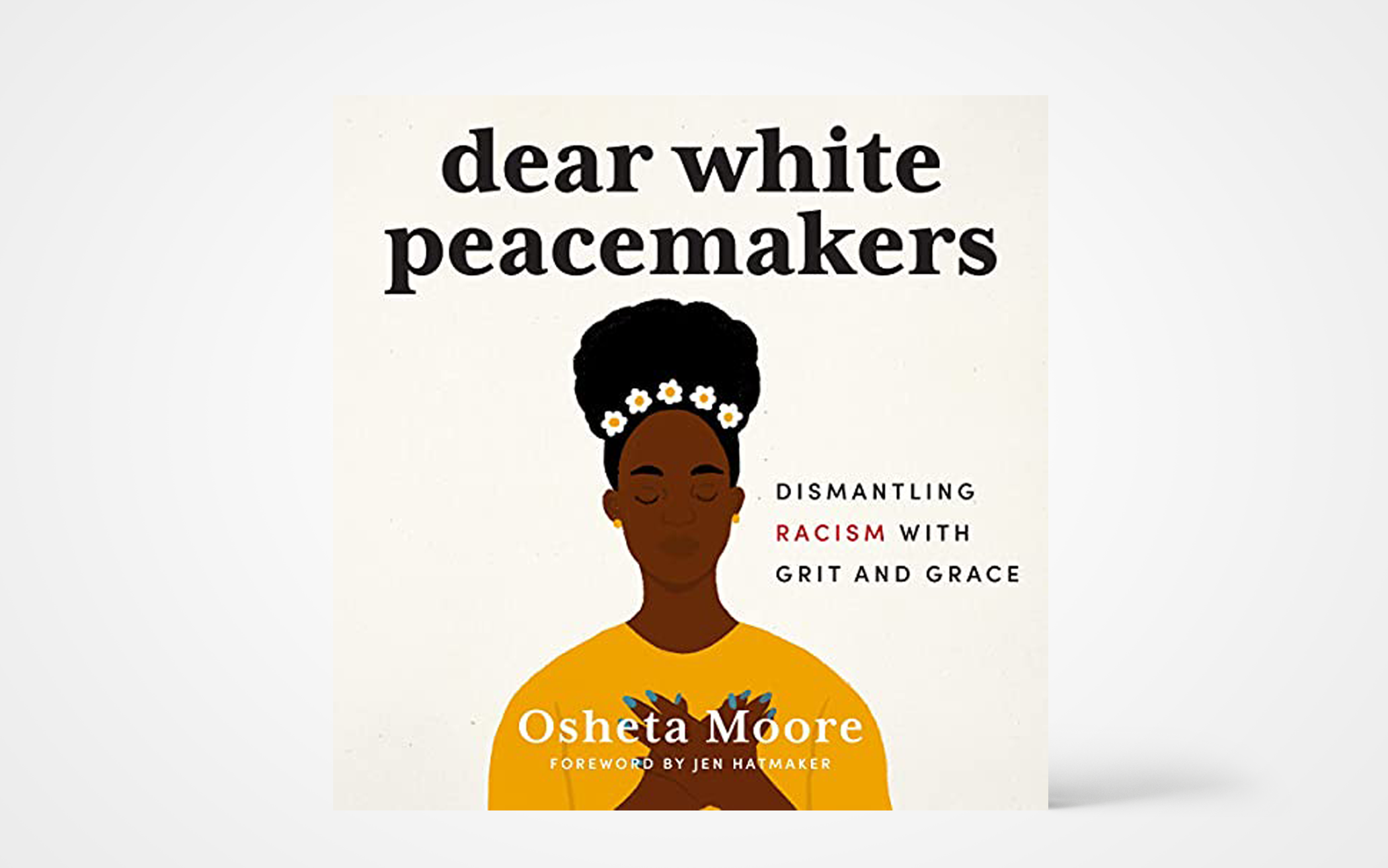 Dear White Peacemakers