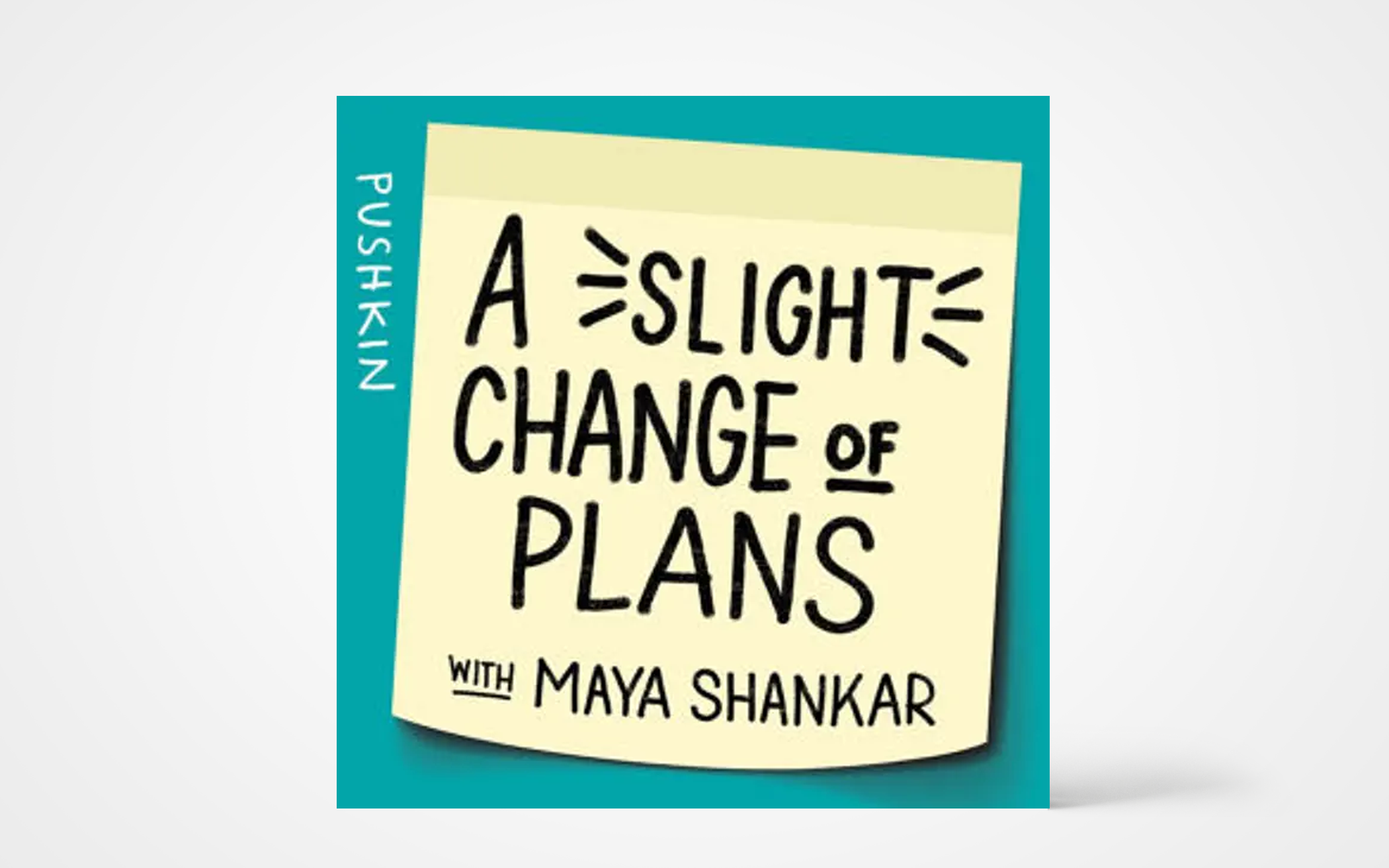 A Slight Change of Plans Podcast