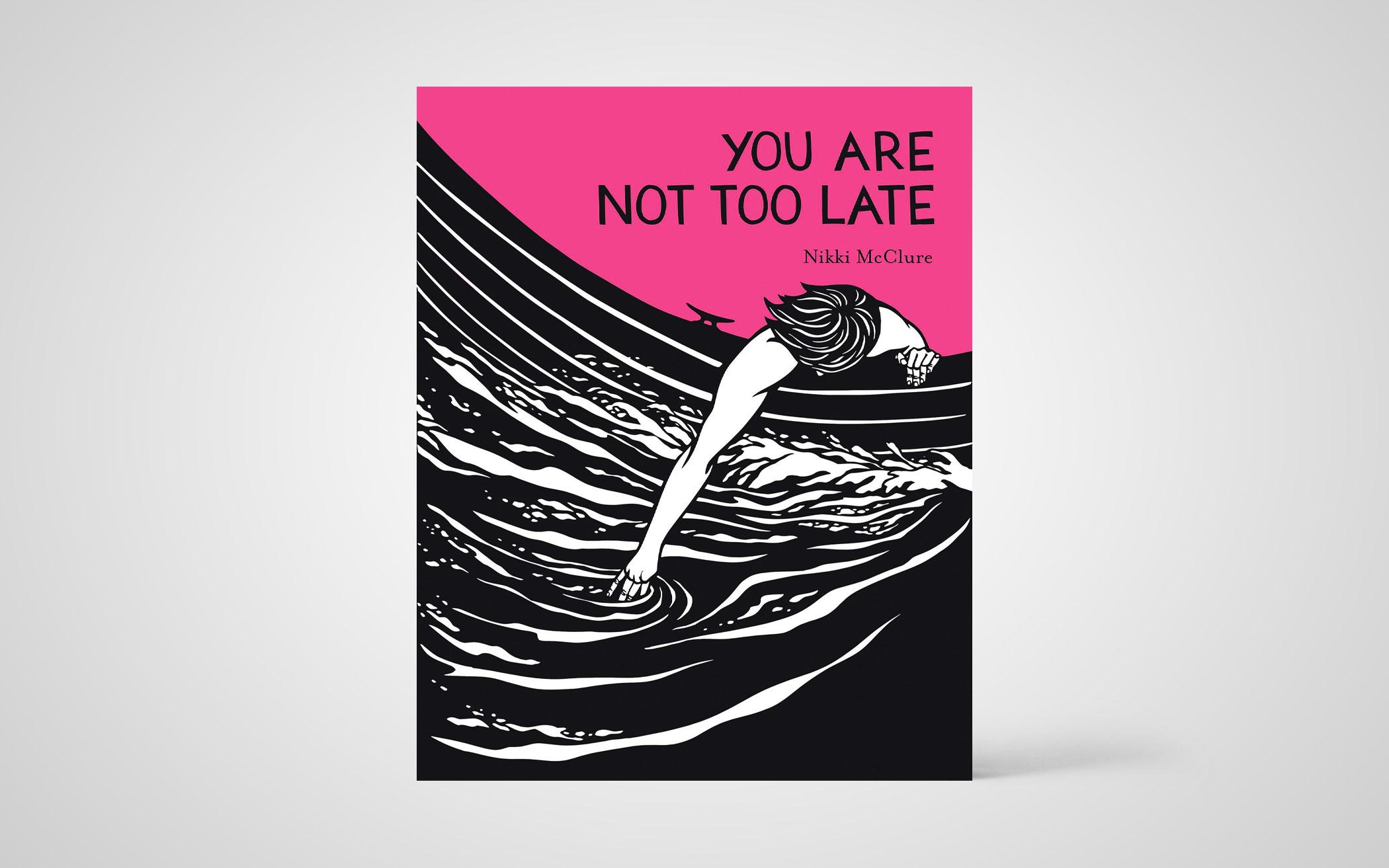 You Are Not Too Late