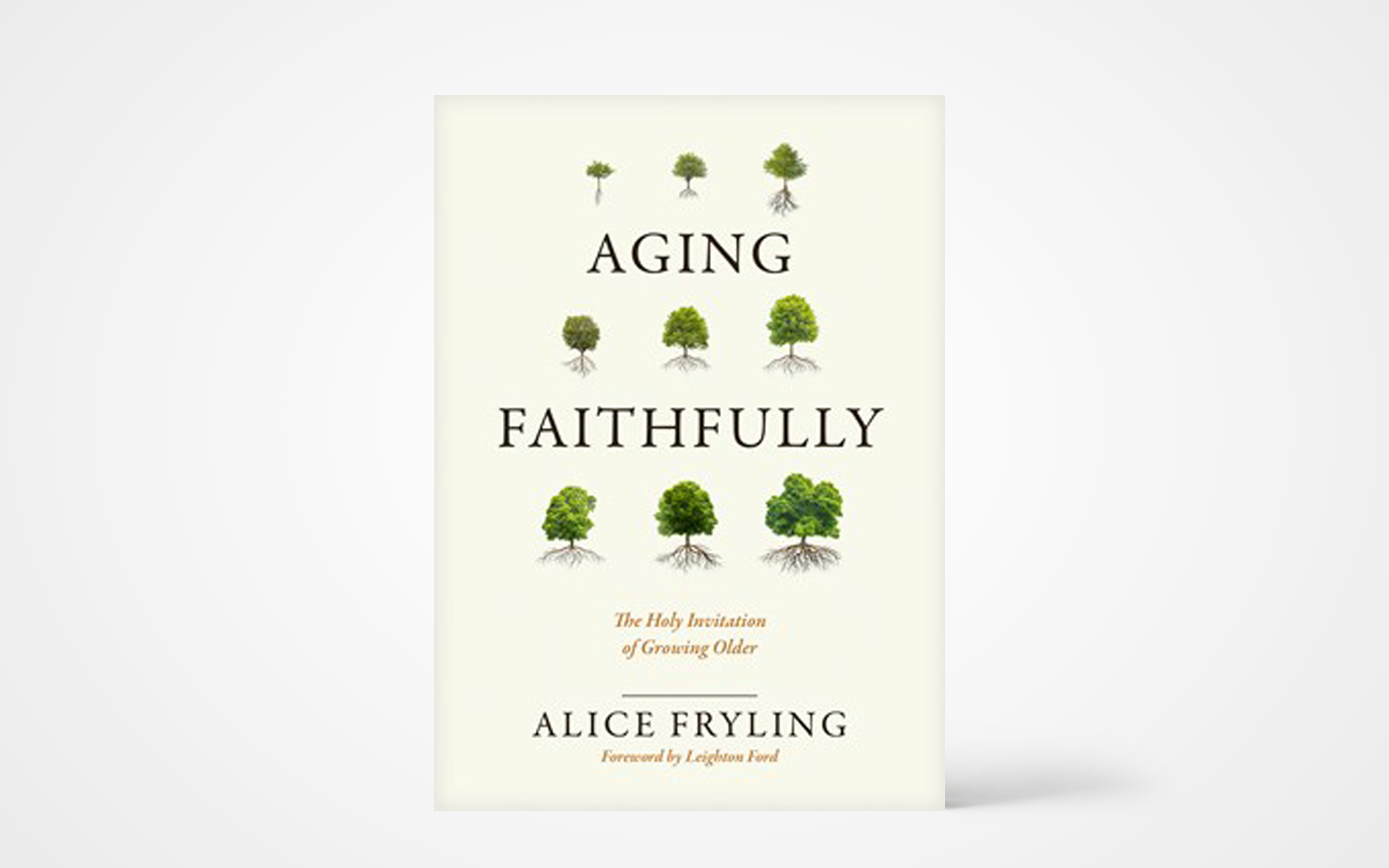 Aging Faithfully: The Holy Invitation of Growing Older