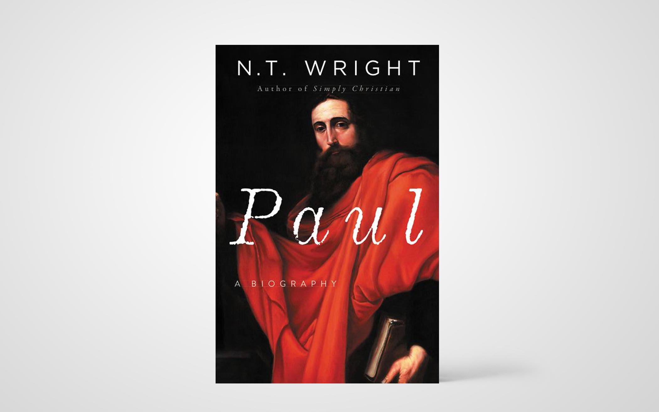 N.T. Wright on the Apostle Paul’s Sudden Popularity