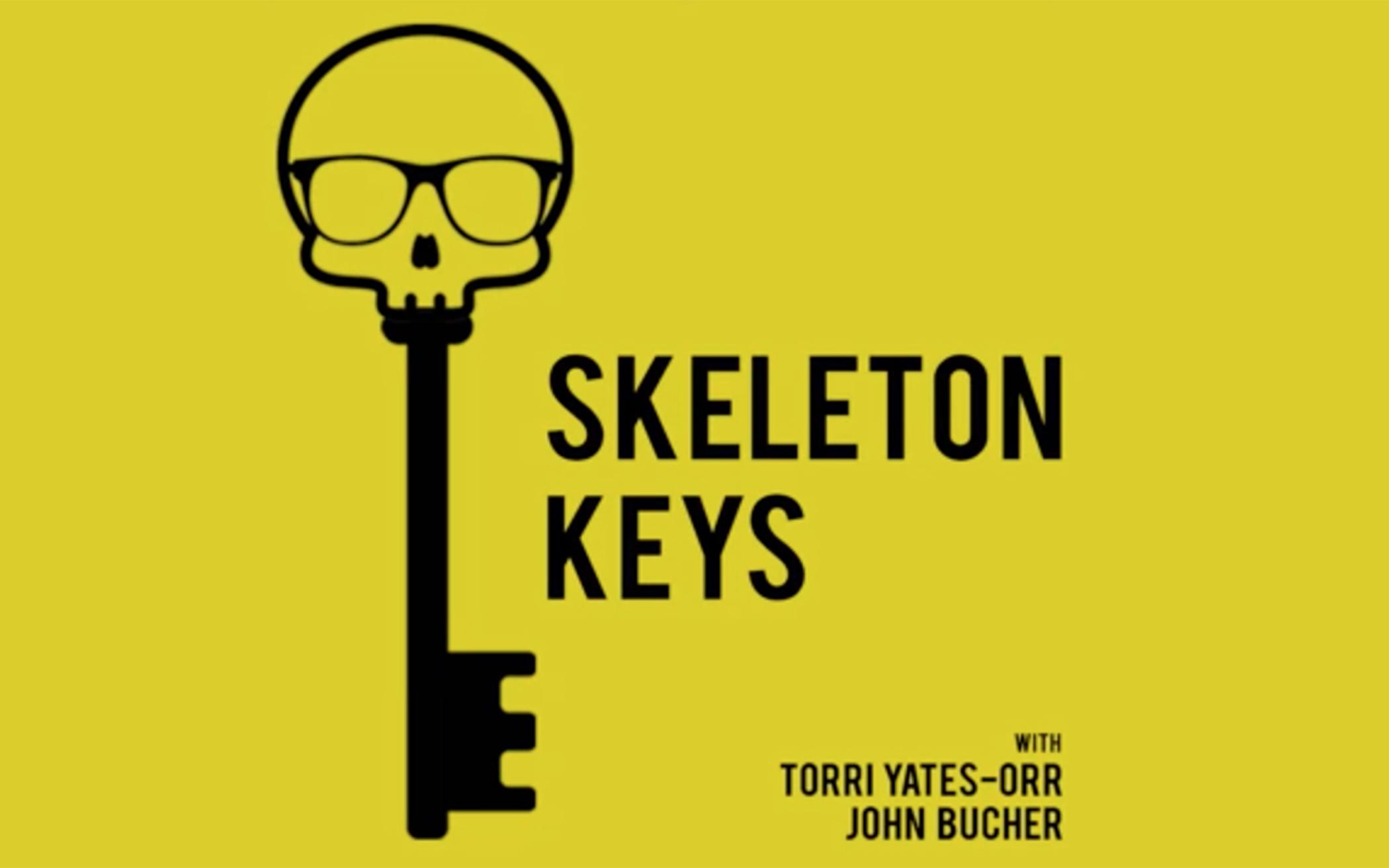 Skeleton Keys Podcast 