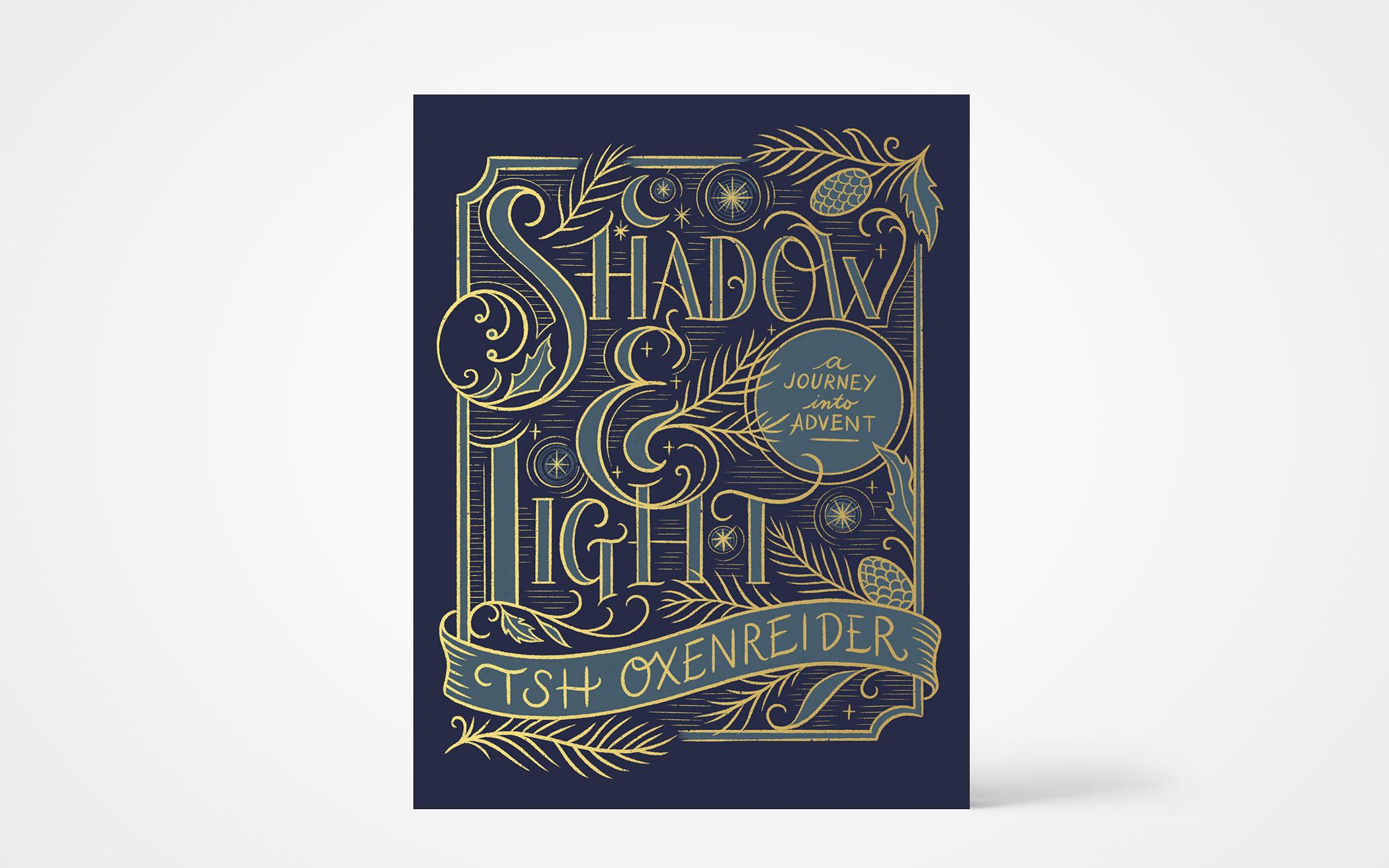 Shadow and Light: A Journey into Advent 