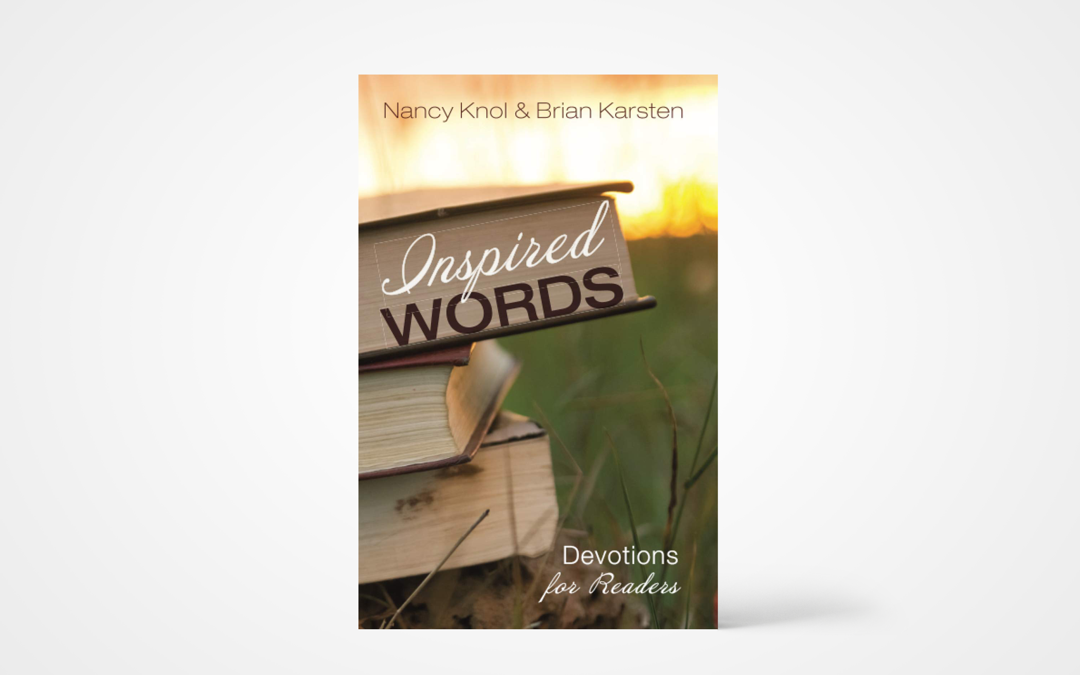 Inspired Words: Devotions for Readers