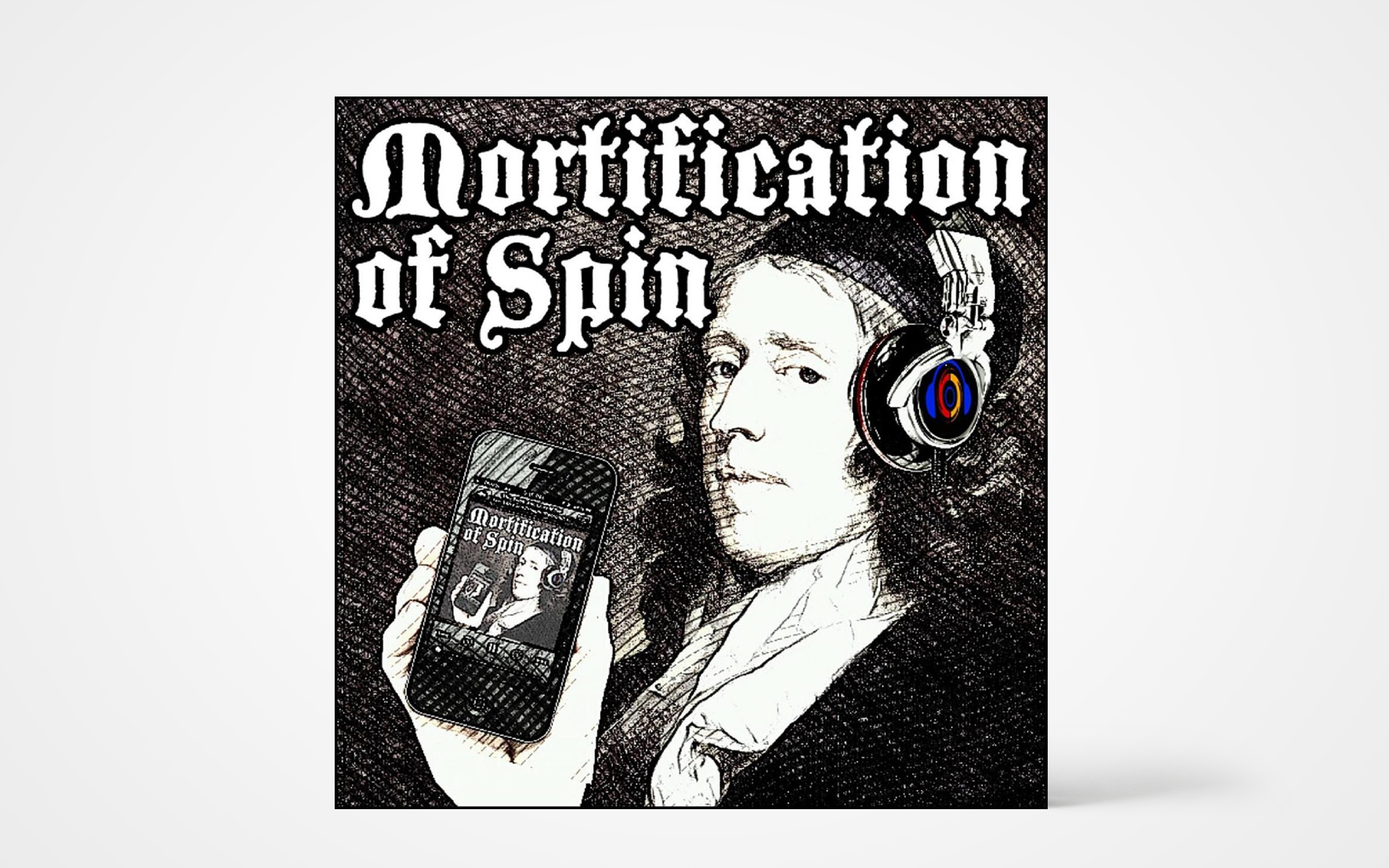 The Mortification of Spin Podcast