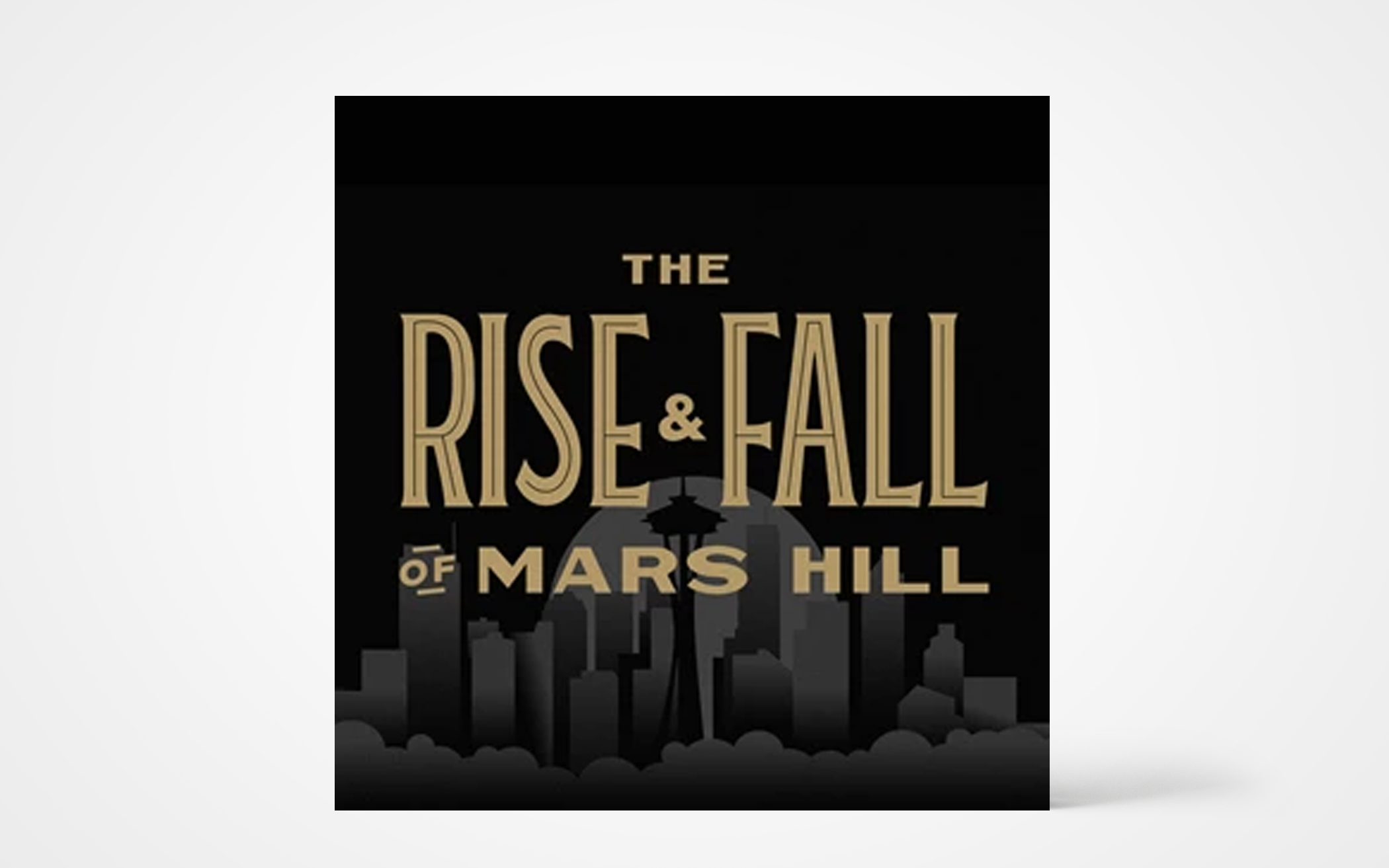 The Rise and Fall of Mars Hill Podcast